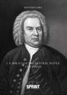 J.S. Bach five orchestral suites for piano