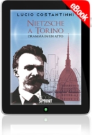 E-book - Nietzsche a Torino - Dramma in un atto (+ spartiti)