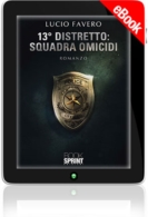 E-book - 13° Distretto: Squadra Omicidi