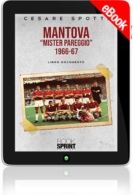 E-book - Mantova “mister pareggio” - 1966-67