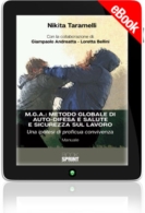 E-book - M.G.A.: Metodo globale di autodifesa e salute e sicurezza sul lavoro
