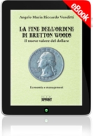 E-book - La fine dell'ordine di Bretton Woods