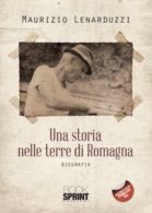 Una storia nelle terre di Romagna