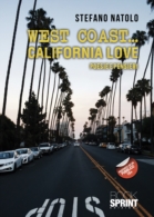 West Coast… California love